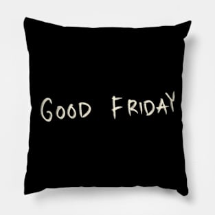 Good Friday Pillow