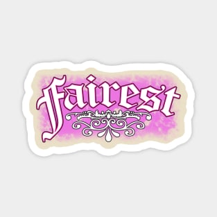 Fairest Magnet