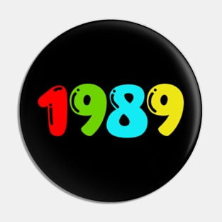 1989 Birthday For Men Pin