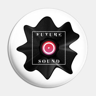 Future Sound. Vinyl deconstruction. Pin