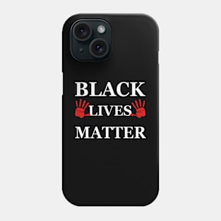 Black Lives Matter Phone Case