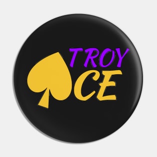 Troy Ace Pin