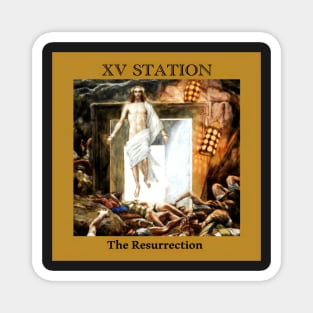 Stations of the Cross -  Via Crucis #15 of 15 Magnet