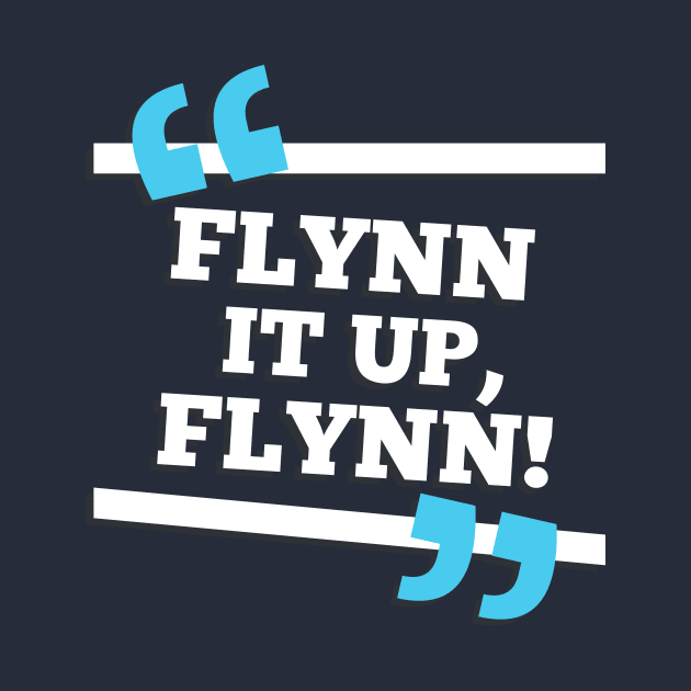 Flynn It Up, Flynn! by runningfox