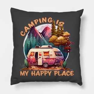 Camping Is My Happy Place Pillow