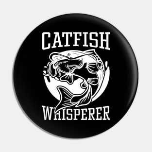 Catfish Whisperer Pin