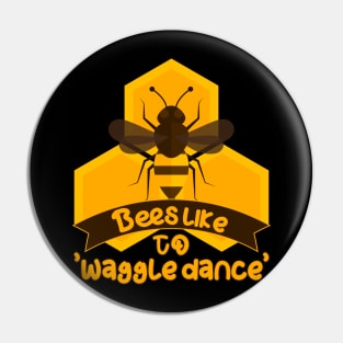 Funny Bumblebee Beekeeper Beekeeping waggle dance Pin