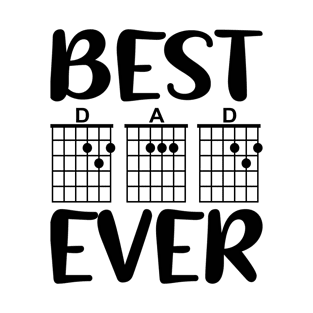 Best DAD Ever, Guitar Chords, Music Notation, Guitarist Dad Gifts, Funny T-Shirt