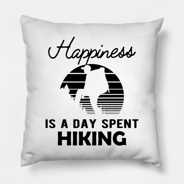 Hiker - Happiness is a day spent hiking Pillow by KC Happy Shop