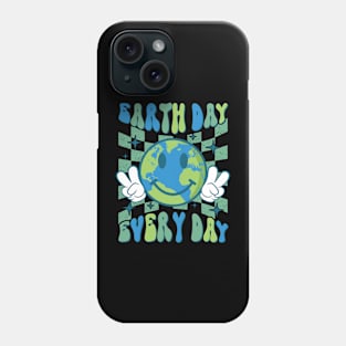 Earth Day Every Day Phone Case