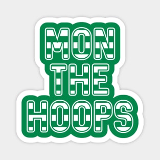 Mon The Hoops, Glasgow Celtic Football Club Green and White Striped Text Design Magnet