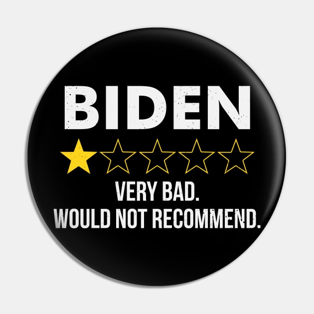 Funny Joe Biden 1 Star Review Very Bad Would Not Recommend Pin by stuffbyjlim