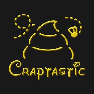 Craptastic T-Shirt