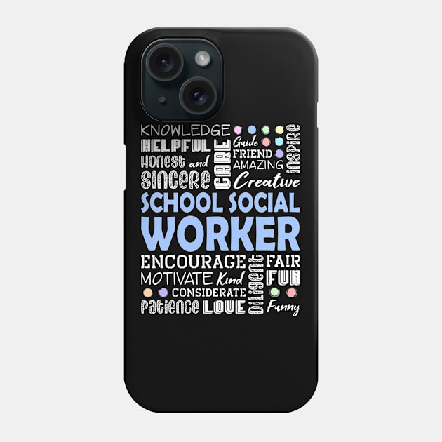 School Social Worker Love Words Phone Case by White Martian