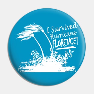 I Survived Hurricane Florence Pin