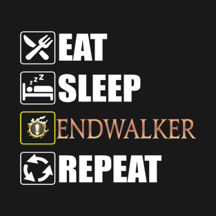 Eat Sleep Endwalker Repeat T-Shirt