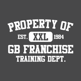 Property of GB Franchise Training Department T-Shirt