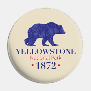 The Birth of Yellowstone: America's First National Park in 1872 Pin