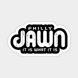 Vintage Funny PHILLY JAWN IT IS WHAT IT IS Philadelphia Fan Favorite Magnet