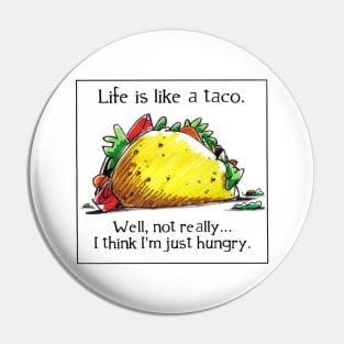 Tacos Hallucination Pin