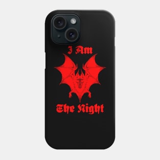 I Am The Night Phone Case