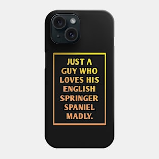 English Springer spaniel Phone Case