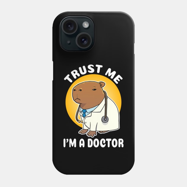 Trust me I'm a doctor Capybara Doctor Costume Phone Case by capydays