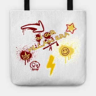 In our villain era Tote