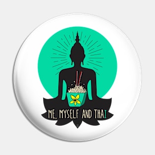 me, myself & thai Pin