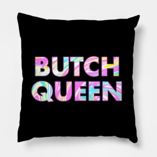 BUTCH QUEEN Pillow