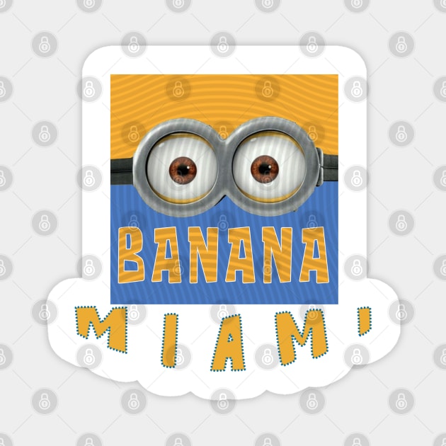 MINION BANANA USA MIAMI Magnet by LuckYA