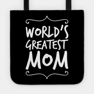 World's greatest mom Tote