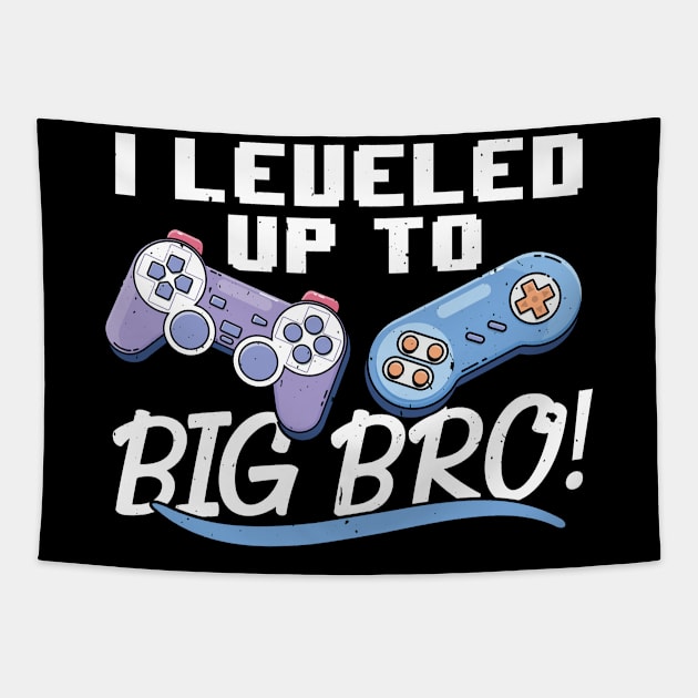 I Leveled Up To Big Bro, Gamer New Brother Tapestry by TabbyDesigns