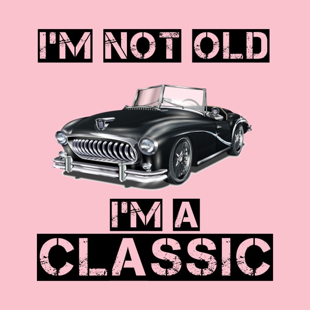 i am not old i am classic by houssem