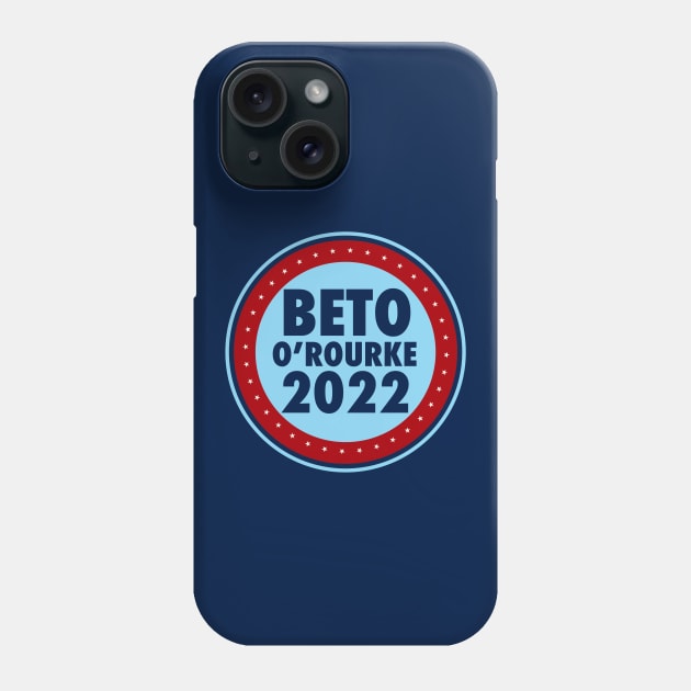 Beto O'Rourke 2022 Texas Election Phone Case by epiclovedesigns