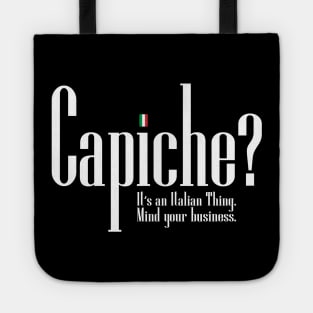 Mind Your Business Capiche? - A Mulberry Mobsters Tote