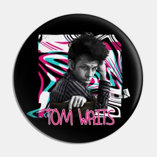 tom waits Pin