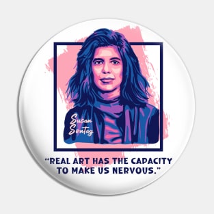 Susan Sontag Portrait and Quote Pin