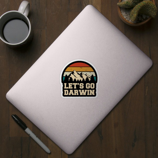 Let's Go Darwin - Lets Go Darwin - Sticker