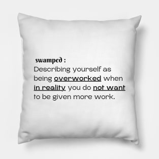 swamped Pillow