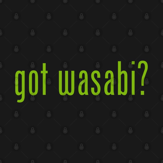 got wasabi? by tinybiscuits