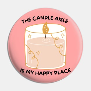 The Candle Aisle is my Happy Place Pin