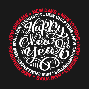 Happy New Year Motivational T-Shirt