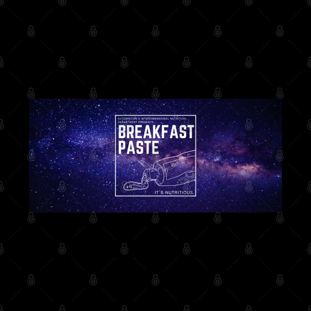 Breakfast Paste... it's Nutritious! by Battle Bird Productions