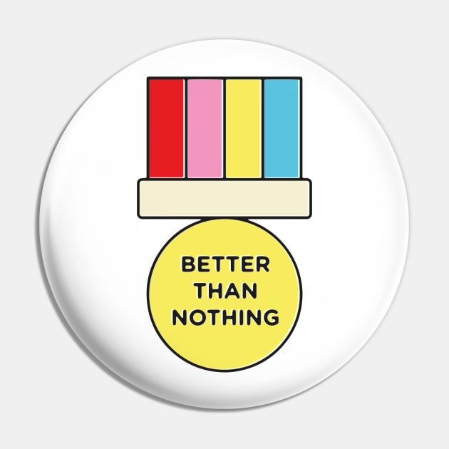 better than nothing Pin by mathiole