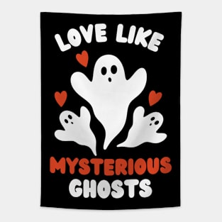 Love Like Mysterious Ghosts Tapestry