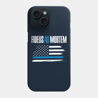 Fidelis Ad Mortem Phone Case