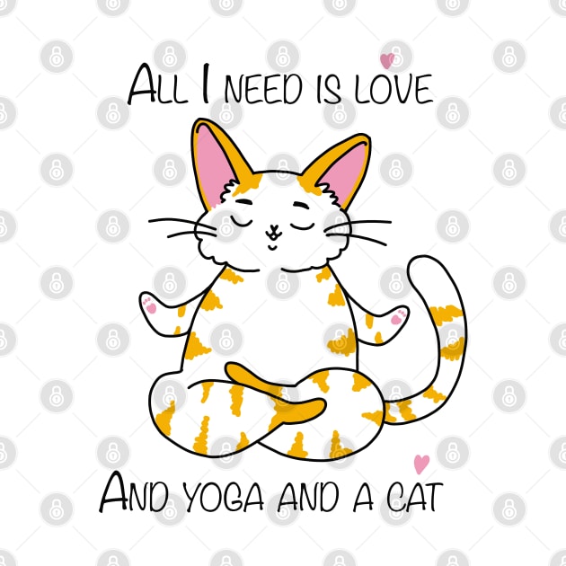 All I need is love and yoga and a cat by Lina_Karolina