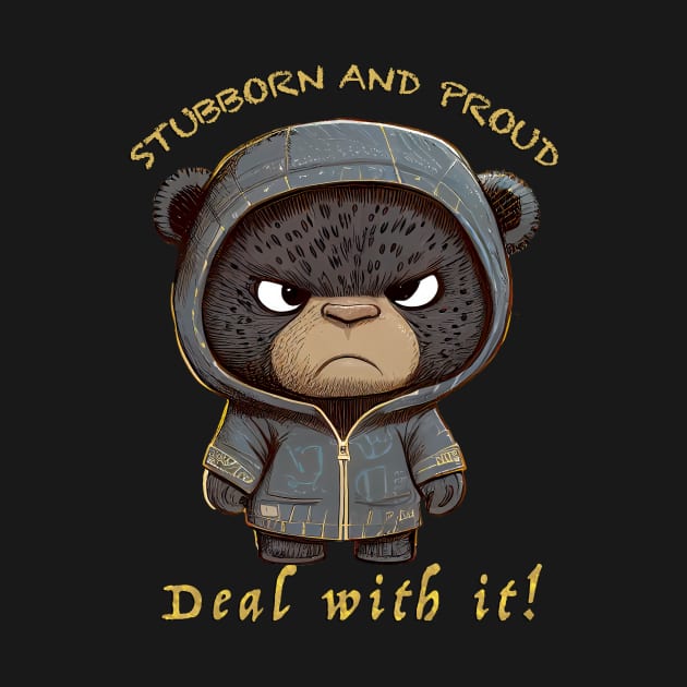 Panther Stubborn Deal With It Cute Adorable Funny Quote by Cubebox