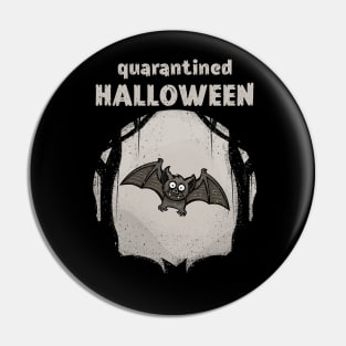 Cute bat Quarantined halloween Pin